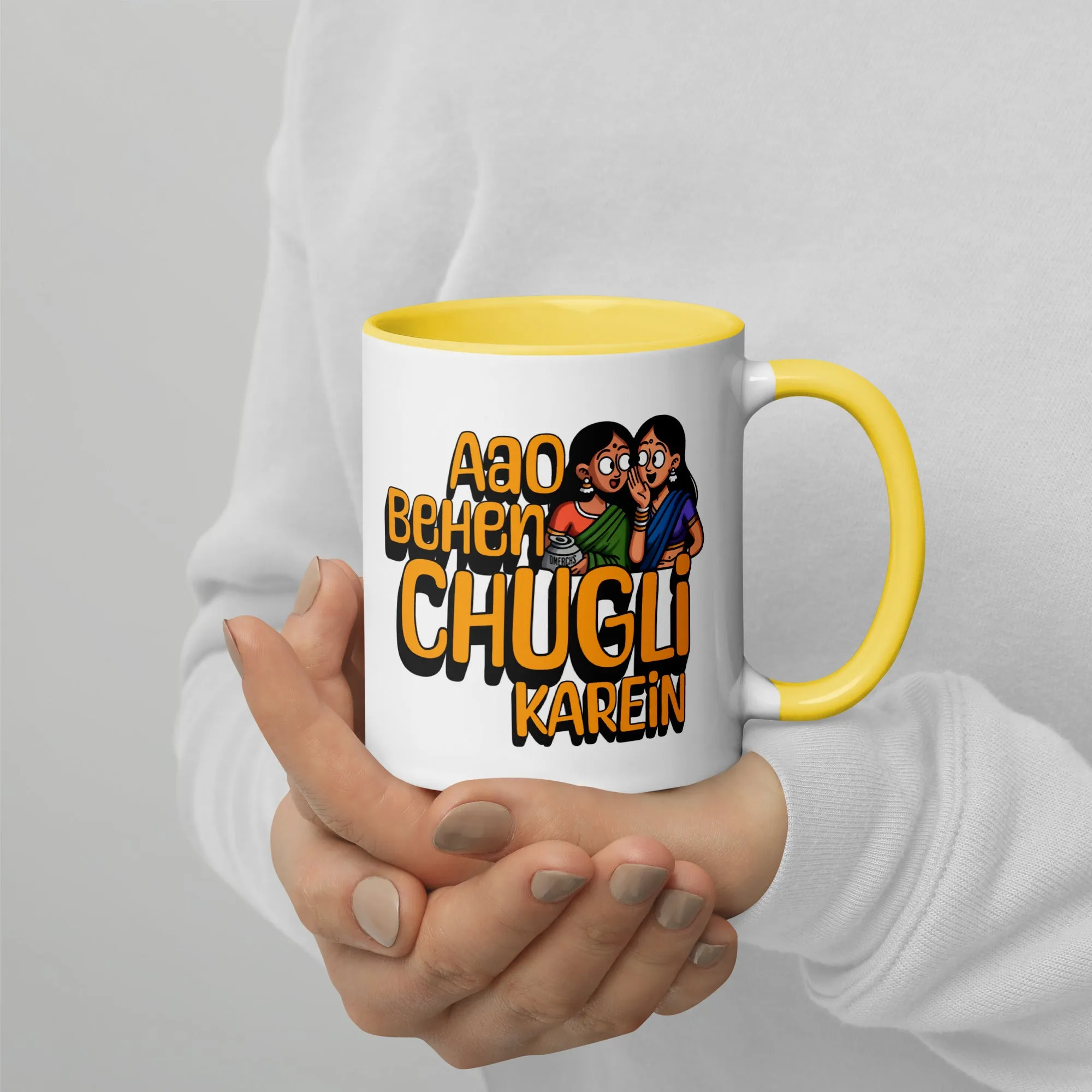 Ayo Behen Chugli Karein Mug  Mug with Color Inside