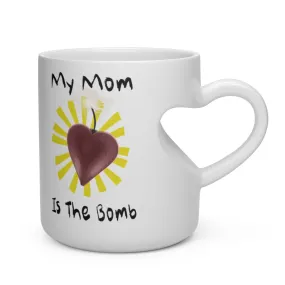 Heart Shape Mom Is The Bomb Mug