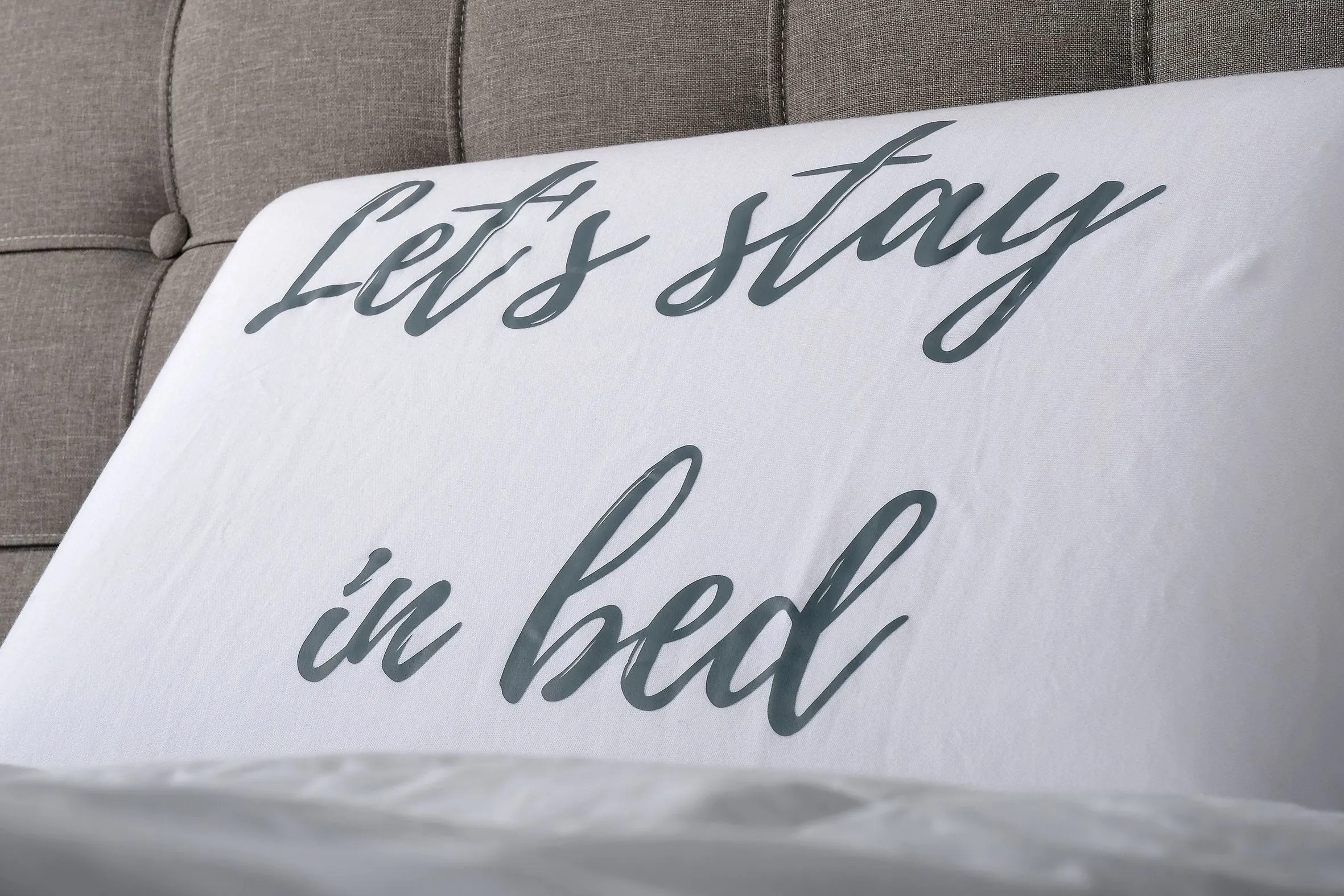 'Let's Stay In Bed' Pillowcase