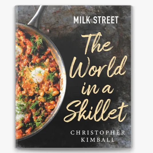 Milk Street: The World In A Skillet