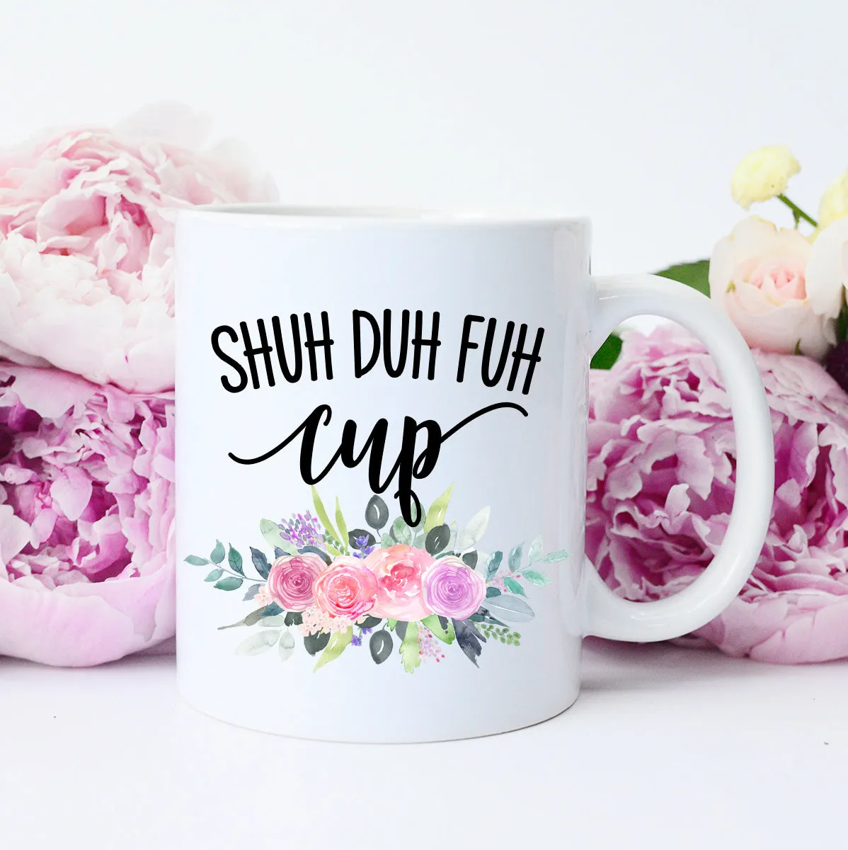 Shuh Duh Fuh Cup Mug